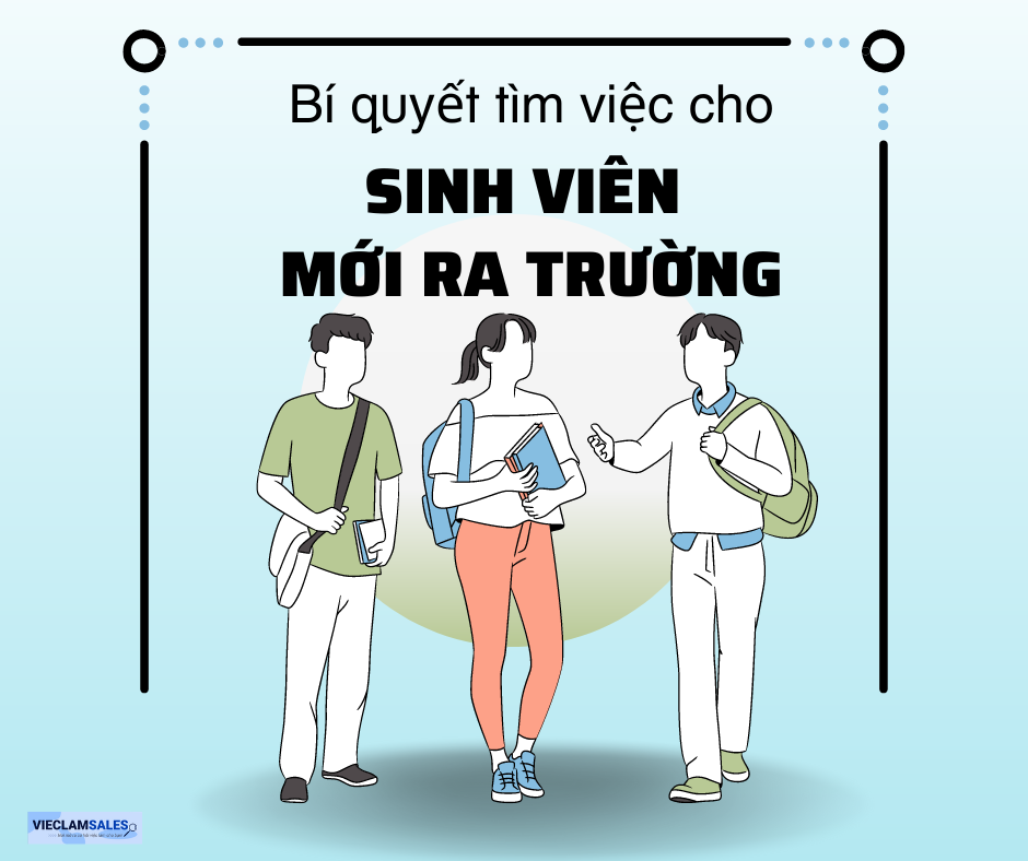 Bí quyết tìm việc dành cho sinh viên mới ra trường